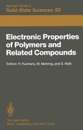 Icon image Electronic Properties of Polymers and Related Compounds: Proceedings of an International Winter School, Kirchberg, Tirol, February 23 – March 1, 1985