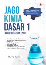 Icon image Jago Kimia Dasar 1: Tingkat Perguruan Tinggi