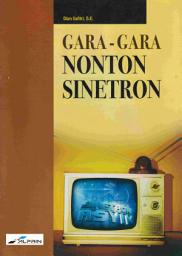 Icon image Gara-Gara Nonton Sinetron