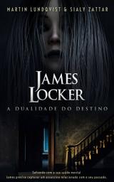 Icon image James Locker: A Dualidade do Destino