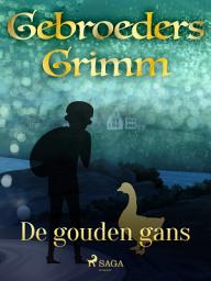 Icon image De gouden gans: Volume 30