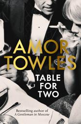 Icon image Table For Two: The instant Sunday Times bestseller