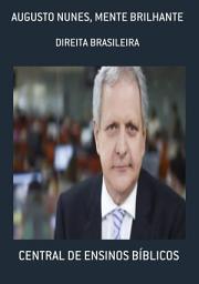 Icon image AUGUSTO NUNES, MENTE BRILHANTE: DIREITA BRASILEIRA