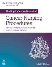 Icon image The Royal Marsden Manual of Cancer Nursing Procedures