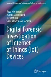 Icon image Digital Forensic Investigation of Internet of Things (IoT) Devices