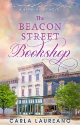 Icon image The Beacon Street Bookshop: A Clean Small Town Contemporary Romance