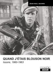 Icon image CAMION NOIR: QUAND J'ETAIS BLOUSON NOIR