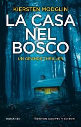 Icon image La casa nel bosco