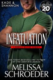 Icon image Infatuation: A Little Harmless Military Romance