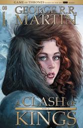 Icon image George R.R. Martin's A Clash of Kings #8