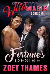 Icon image Fortune's Desire: MMF Menage Romance