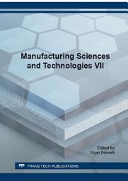 Icon image Manufacturing Sciences and Technologies VII