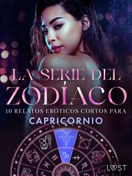 Icon image La serie del Zodíaco: 10 relatos eróticos cortos para Capricornio