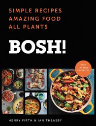 Icon image BOSH!: Simple Recipes * Amazing Food * All Plants