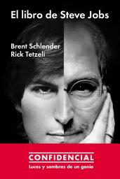 Icon image El libro de Steve Jobs: Luces y sombras de un genio