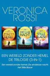 Icon image Een wereld zonder hemel – De Trilogie (3-in-1): Bevat: Een wereld zonder hemel; De eindeloze nacht; Het stille blauw