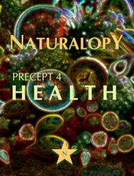 Icon image Naturalopy Precept 4: Health