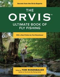 Icon image The Orvis Ultimate Book of Fly Fishing: Secrets from the Orvis Experts