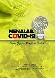 Icon image MENALAR COVID-19: Ragam Gagasan Menyikapi Pandemi