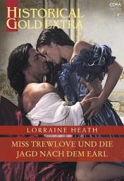 Icon image Miss Trewlove und die Jagd nach dem Earl