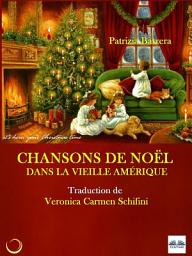 Icon image Chansons de noël dans la vieille amérique