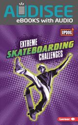 Icon image Extreme Skateboarding Challenges