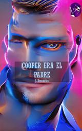 Icon image Cooper era el Padre