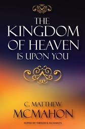 Icon image The Kingdom of Heaven is Upon You