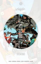 Icon image Batman/Fortnite: Zero Point: Issues 1-6