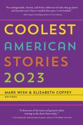 Icon image Coolest American Stories 2023