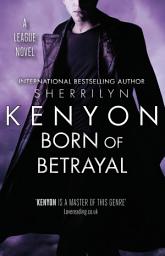 Icon image Born of Betrayal