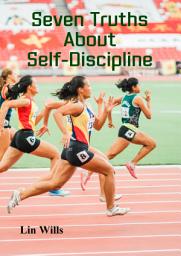 Icon image Seven Truths About Self-Discipline