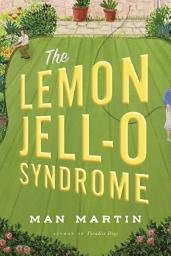 Icon image The Lemon Jell-O Syndrome