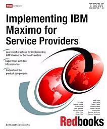 Icon image Implementing IBM Maximo for Service Providers