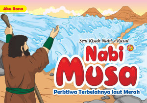 Icon image Seri Kisah Nabi & Rasul Nabi musa