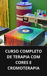 Icon image CURSO COMPLETO DE TERAPIA COM CORES E CROMOTERAPIA