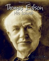 Icon image Thomas Edison: His Words