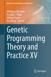 Icon image Genetic Programming Theory and Practice XV