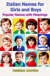 Icon image Italian Names for Girls and Boys: Popular Name with Meanings