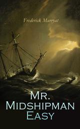 Icon image Mr. Midshipman Easy: Sea Adventure Novel