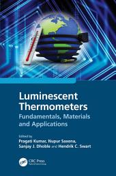 Icon image Luminescent Thermometers: Fundamentals, Materials and Applications