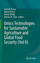 Icon image Omics Technologies for Sustainable Agriculture and Global Food Security (Vol II)