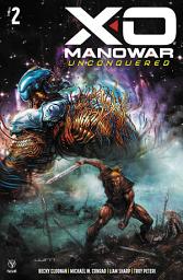 Icon image X-O MANOWAR UNCONQUERED #2