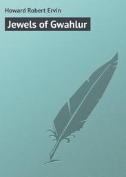 Icon image Jewels of Gwahlur