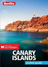 Icon image Berlitz Pocket Guide Canary Islands (Travel Guide eBook): Edition 11