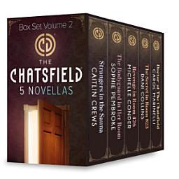 Icon image The Chatsfield Novellas Box Set Volume 2: An Anthology