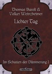 Icon image DSA 65: Lichter Tag: Das Schwarze Auge Roman Nr. 65