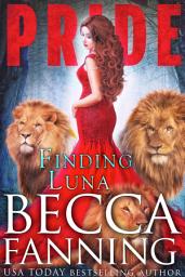 Icon image Finding Luna (BBW Lion Shifter Reverse Harem Romance Series)