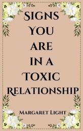 Icon image Signs You are in a Toxic Relationship