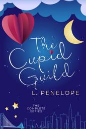 Icon image The Cupid Guild: The Complete Series